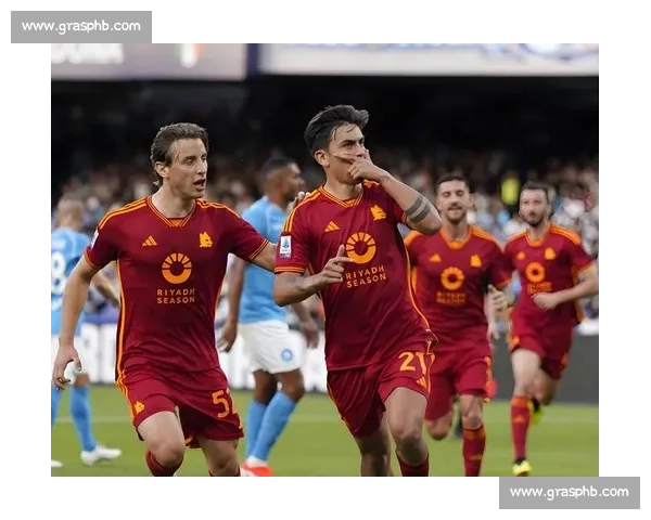 半场战报：迪巴拉补射破门 罗马 1-0 暂领先萨索洛